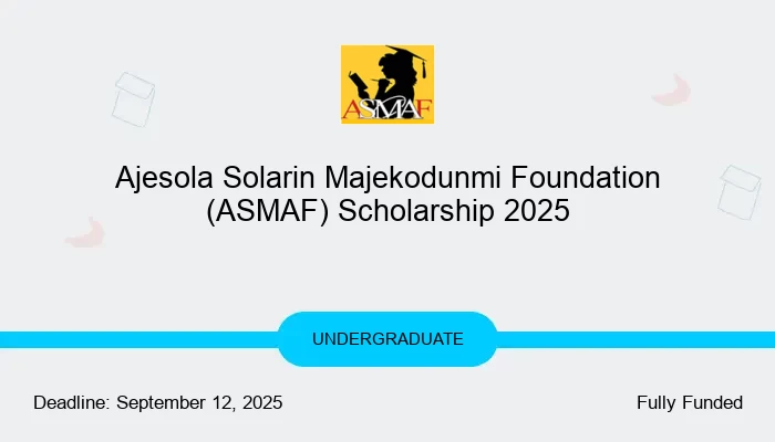 ASMAF Scholarship 2025 – Application Guide