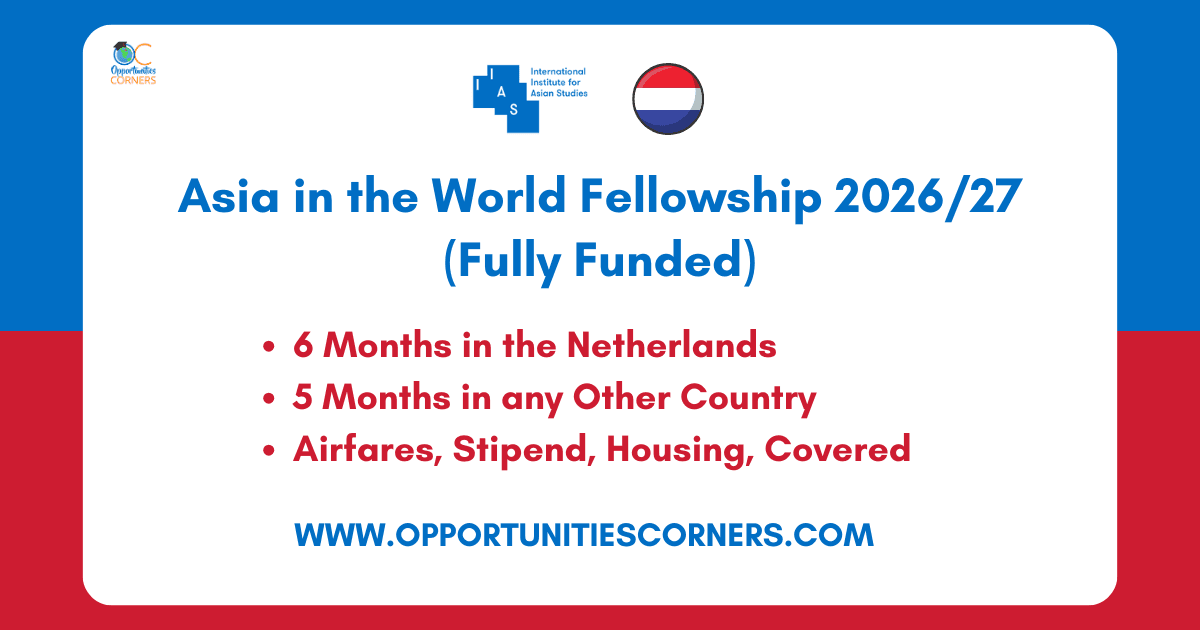 Asia in the World Fellowship 2026/27 – Netherlands (Fully Funded)