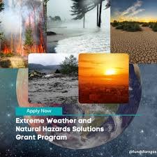  Extreme Weather and Natural Hazards Solutions Grant Program