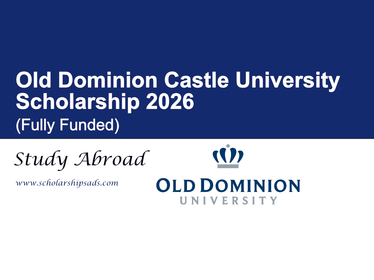 USA Old Dominion University Scholarship Pathway – McCall MacBain Scholarship at McGill University 2026 (Fully Funded)