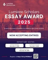  Lumiere Scholars Essay Award 2025