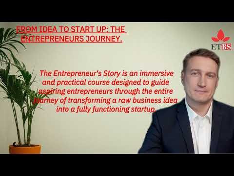 FROM IDEA TO STARTUP: THE ENTREPRENEUR'S JOURNEY