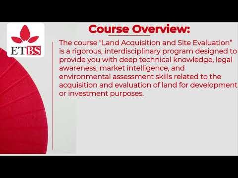 LAND ACQUISITION AND SITE EVALUATION